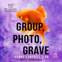 Group, Photo, Grave by Slan, Joanna Campbell